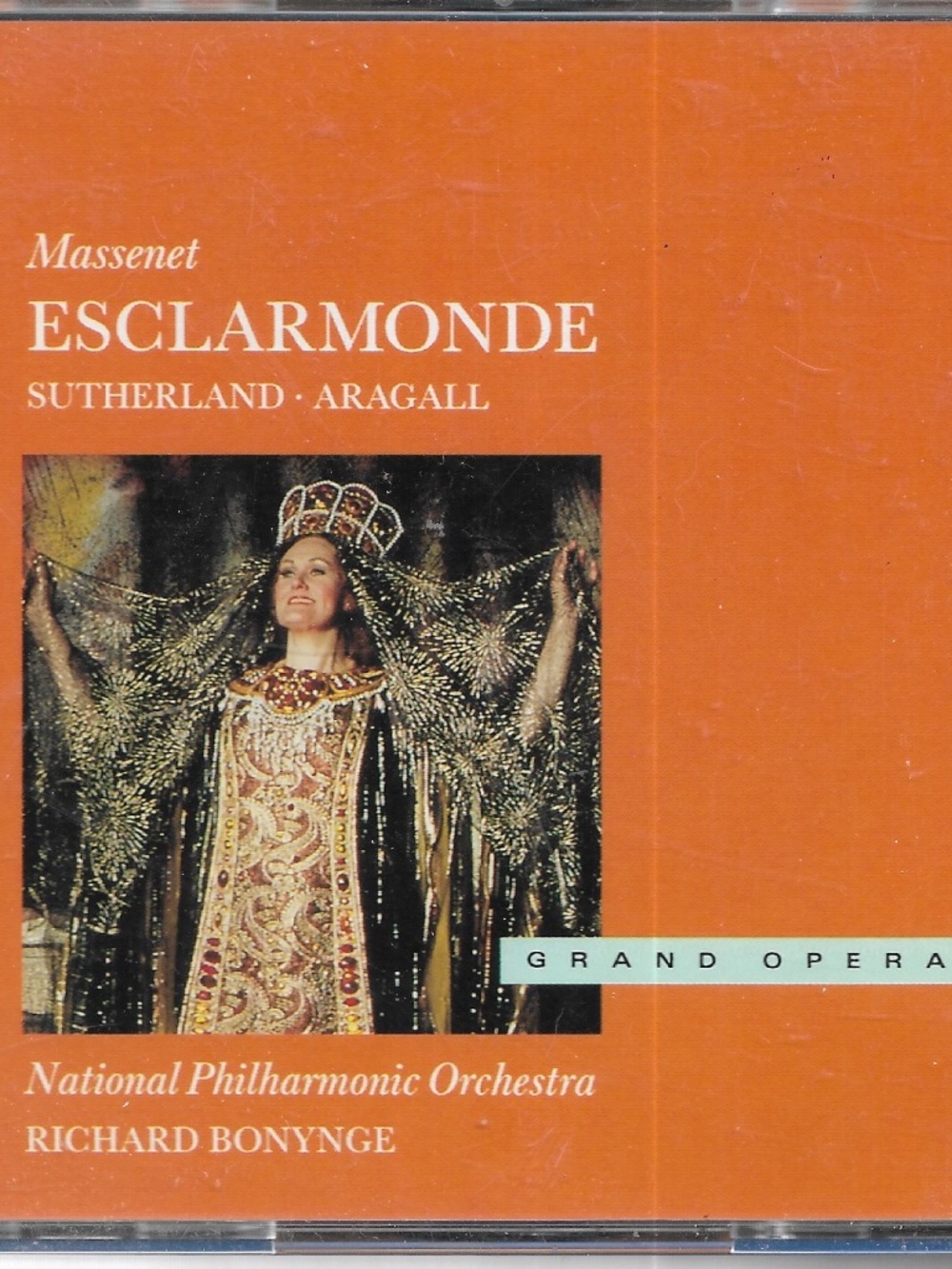 Massenet's Esclarmonde Sutherland Aragall National Philharmonic Bonynge